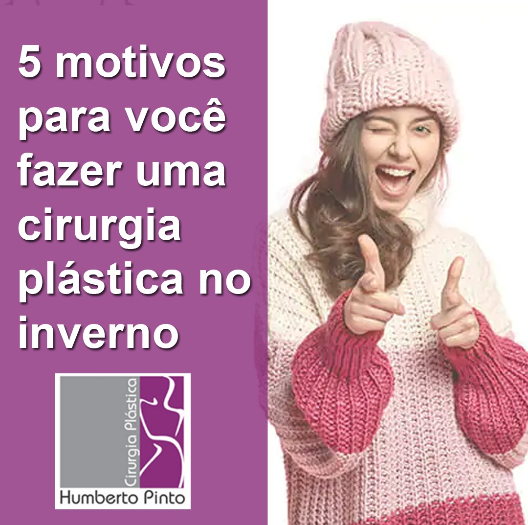 5 motivos para você fazer uma cirurgia plástica no inverno